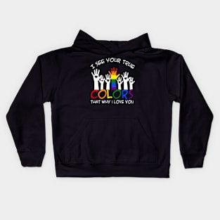 Lgbt I see your true color Kids Hoodie